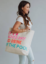 Load image into Gallery viewer, Drink By The Pool Tote