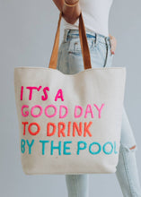 Load image into Gallery viewer, Drink By The Pool Tote