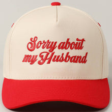 Load image into Gallery viewer, Sorry About My Husband Embroidery Two-Tone Canvas Hat
