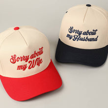 Load image into Gallery viewer, Sorry About My Husband Embroidery Two-Tone Canvas Hat
