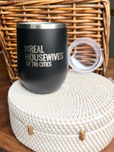 Load image into Gallery viewer, Real Housewives Wine Tumbler
